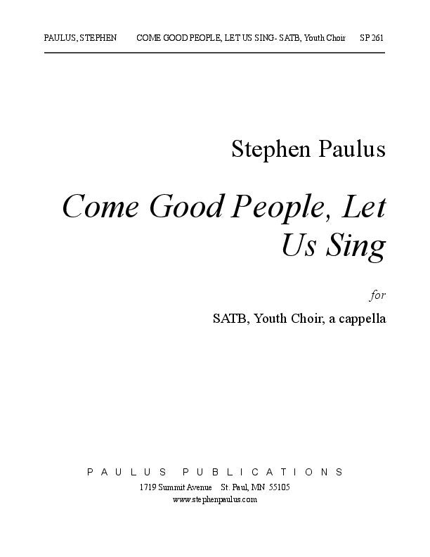 Come, Good People, Let Us Sing