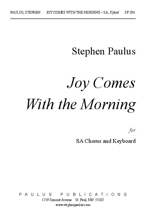 Joy Comes With the Morning