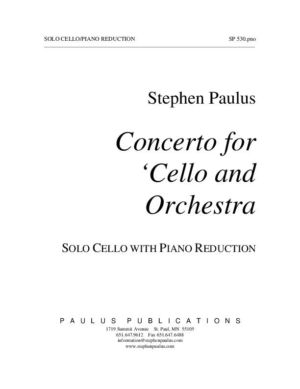 Concerto for Cello and Orchestra (for Lynn Harrell)