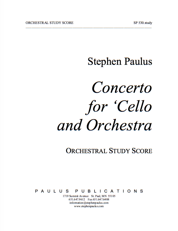 Concerto for Cello and Orchestra (for Lynn Harrell)