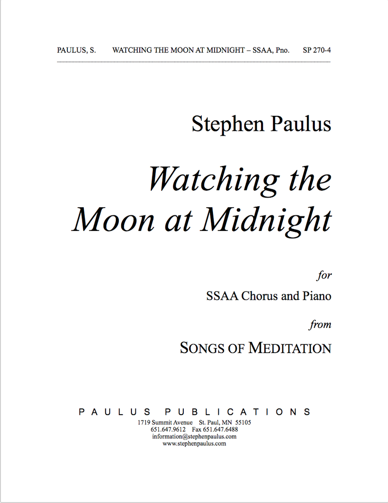 Watching the Moon at Midnight (Songs of Meditation)