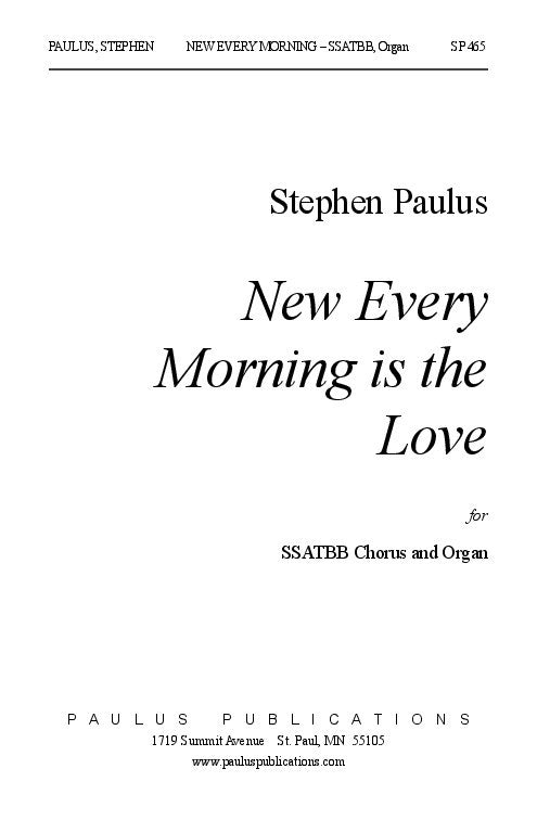 New Every Morning is the Love