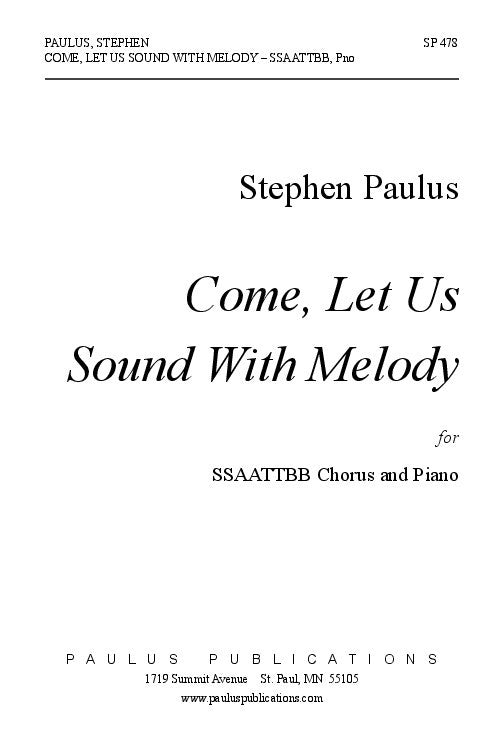 Come, Let Us Sound with Melody