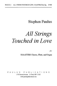 All Strings Touched in Love