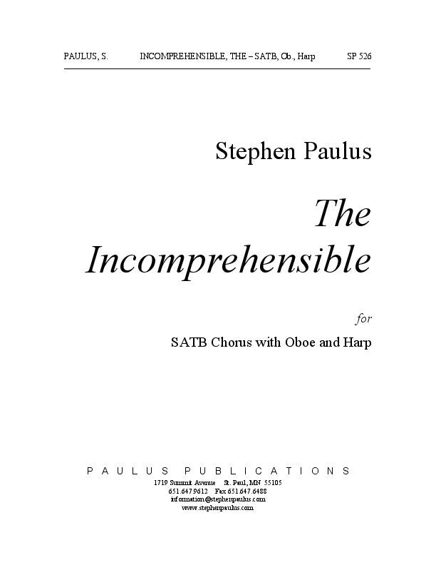 Incomprehensible Example The Incomprehensible – Stephen Paulus Music