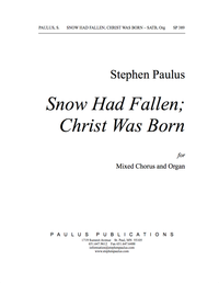 Snow Had Fallen; Christ Was Born