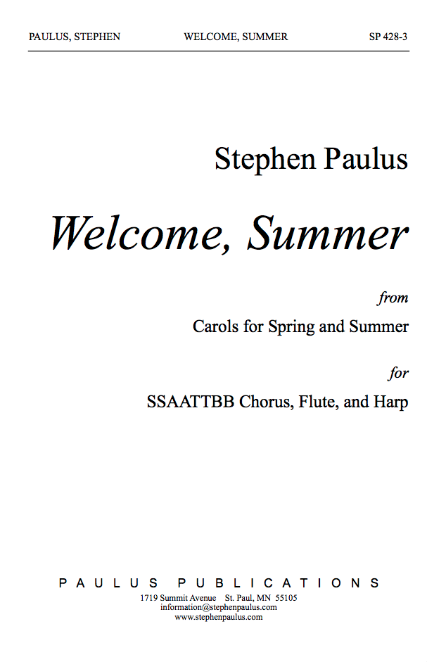 Welcome, Summer (from Carols for Spring and Summer)
