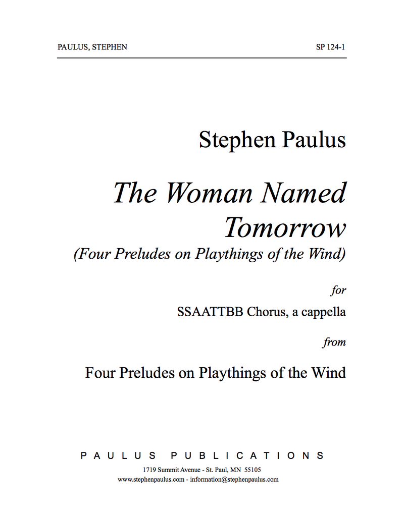 The Woman Named Tomorrow (Four Preludes on Playthings of the Wind)