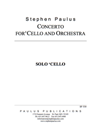 Concerto for Cello and Orchestra (for Lynn Harrell)